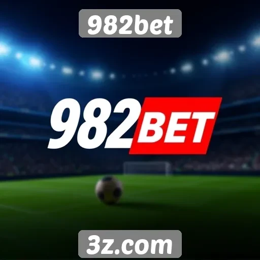 Segurança e confiabilidade na plataforma de apostas 982bet